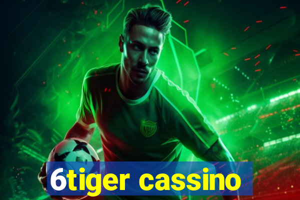 6tiger cassino